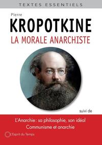 La morale anarchiste