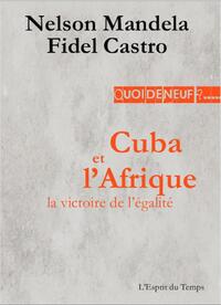 Cuba et l'Afrique, la victoire de l'égalité