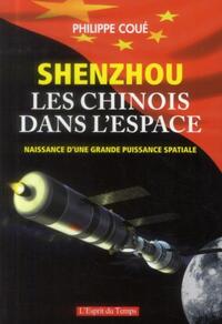 Shenzhou, les chinois dans l'espace
