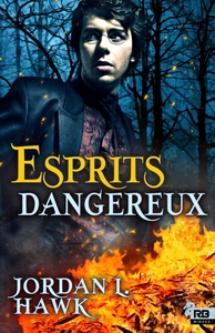 Esprits dangereux