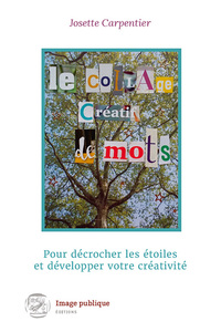 Le Collage créatif de mots