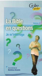 La Bible en questions vol 3