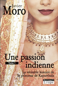 UNE PASSION INDIENNE TOME 2