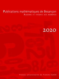 Publications mathématiques de Besançon, 2020