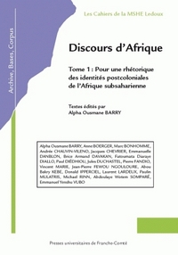 Pour une rhétorique des identités postcoloniales d'Afrique subsaharienne - extraits des actes du colloque international à l'IUFM Fort-Griffon de Besançon, les 29, 30 et 31 m