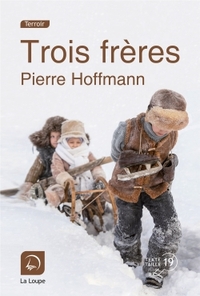 TROIS FRERES