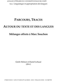 Parcours, traces autour du texte et des langues