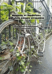 ANCIENS ET MODERNES PAR-DELA NATURE ET SOCIETE