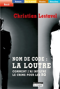 NOM DE CODE : LA LOUTRE