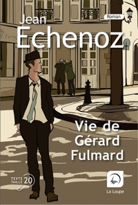 VIE DE GERARD FULMARD