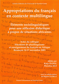 Appropriations du français en contexte multilingue
