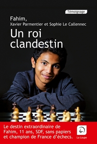 UN ROI CLANDESTIN