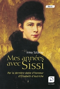 MES ANNEES AVEC SISSI