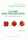 Le cube dans tous ses états - activités de géométrie et d'analyse