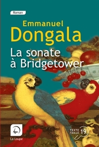 LA SONATE A BRIDGETOWER TOME 1