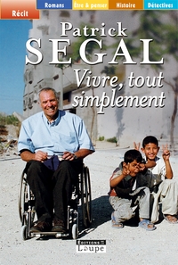 PATRICK SEGAL - VIVRE, TOUT SIMPLEMENT