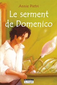 LE SERMENT DE DOMENICO - GRANDS CARACTERES