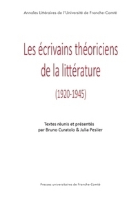 Les écrivains théoriciens de la littérature, 1920-1945