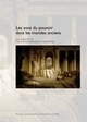 Les sons du pouvoir dans les mondes anciens