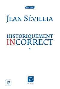 Historiquement incorrect  (Vol 2)