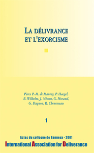 La délivrance et l'exorcisme