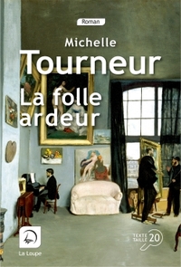 LA FOLLE ARDEUR