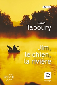 JIM, LE CHIEN, LA RIVIERE