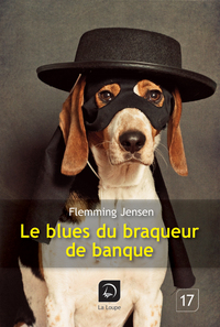LE BLUES DU BRAQUEUR DE BANQUES