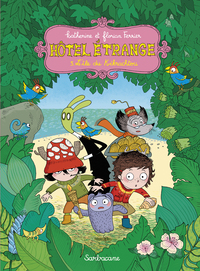 HOTEL ETRANGE - T05 - L'ILE DU KIKRACHTOU