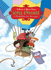 HOTEL ETRANGE - T04 - DES NUAGES DANS LES BAGAGES