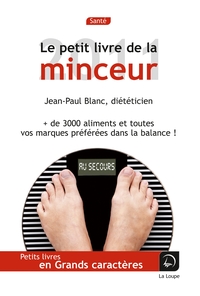 LE PETIT LIVRE DE LA MINCEUR