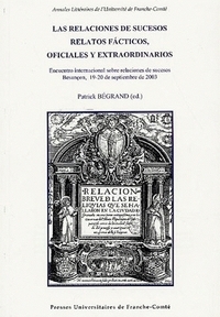 Representaciones de la alteridad, ideológica, religiosa, humana y espacial en las relaciones de sucesos - siglos XVI-XVIII