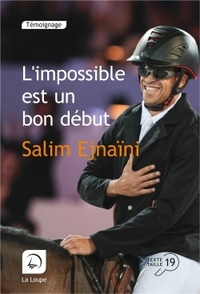 L'IMPOSSIBLE EST UN BON DEBUT