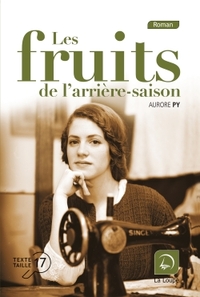 LES FRUITS DE L'ARRIERE SAISON