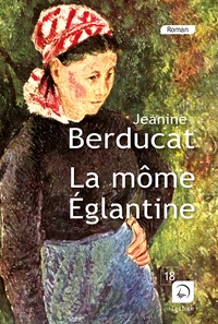 La môme Eglantine