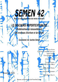 SEMEN, N  42/2016. LE DISCOURS HYPERTEXTUALISE. PROBLEMATIQUE DE RENO