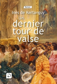 UN DERNIER TOUR DE VALSE (VOL 1)