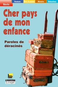 CHER PAYS DE MON ENFANCE