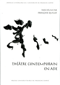 Théâtres contemporains en Asie