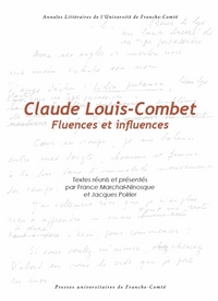 Claude-Louis Combet - fluences et influences