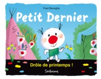 PETIT DERNIER - DROLE DE PRINTEMPS !