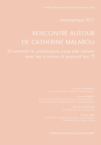 PHILOSOPHIQUE 2017. RENCONTRE AUTOUR DE CATHERINE MALABOU