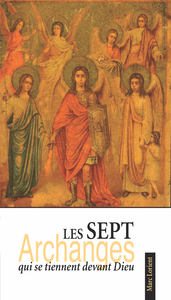 Les 7 archanges qui se tiennent devant Dieu