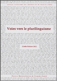 Voies vers le plurilinguisme - [actes de la 5e Réunion scientifique du Réseau doctoral européen, Processus d'appropriation de la