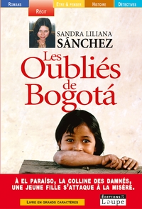 LES OUBLIES DE BOGOTA - GRANDS CARACTERES