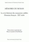 Mémoires du roman - la revie littéraire des romanciers oubliés