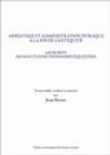 Arpentage et administration publique à la fin de l'Antiquité - les écrits des hauts fonctionnaires équestres