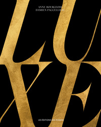 Luxe - métiers & savoir-faire