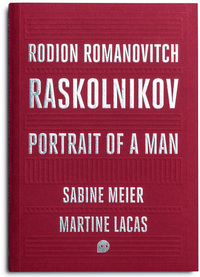 RODION ROMAOVITCH RASKOLNIKOV - PORTRAIT OF A MAN