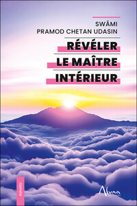 Révéler le maître intérieur